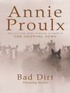 Bad Dirt (eBook): Wyoming Stories Series, Book 2